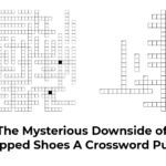 The Mysterious “Downside of Strapped Shoes” A Crossword Puzzle
