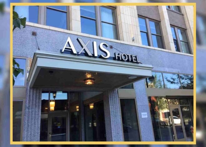 A Comprehensive Guide about Axis Hotel Chicago