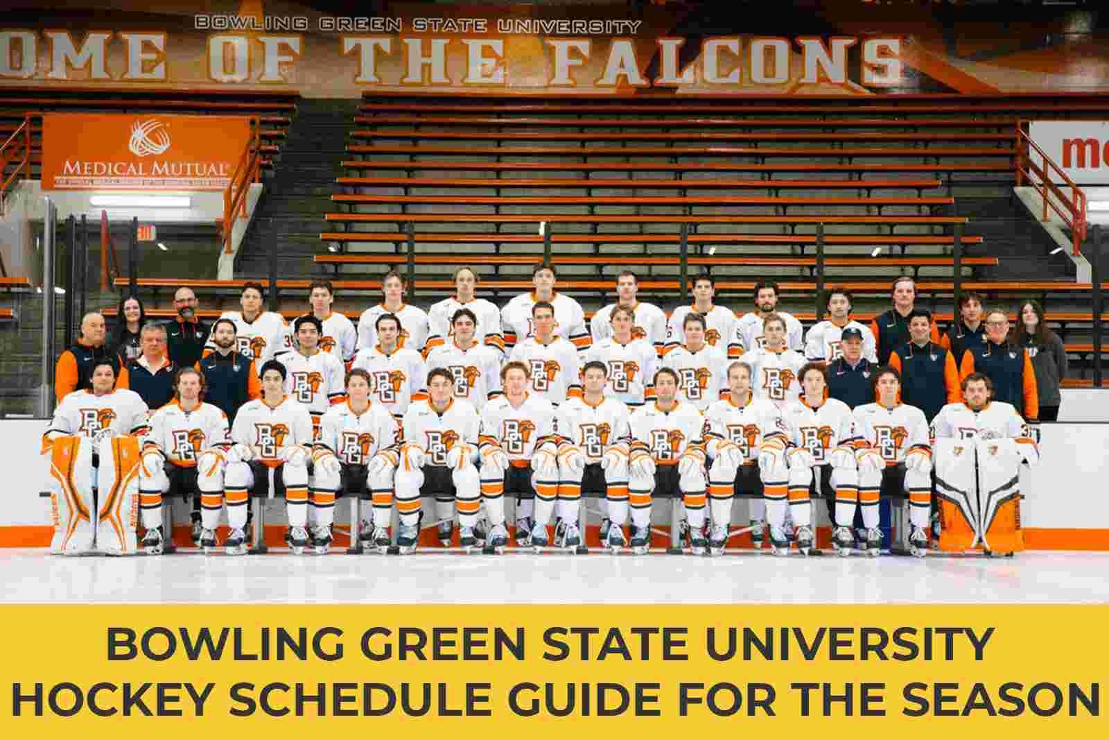 Bowling Green State University Hockey Schedule Guide For the Season