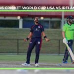 Cricket World Cup USA Vs Ireland